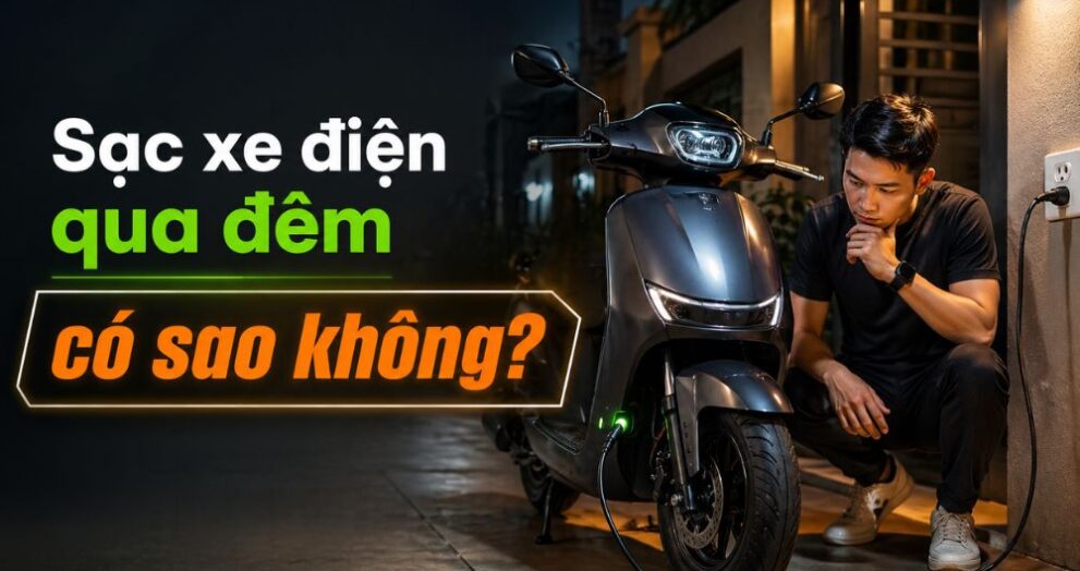 sac xe dien qua dem co sao khong tai nha ban dem