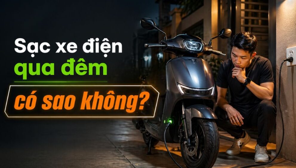 sac xe dien qua dem co sao khong tai nha ban dem