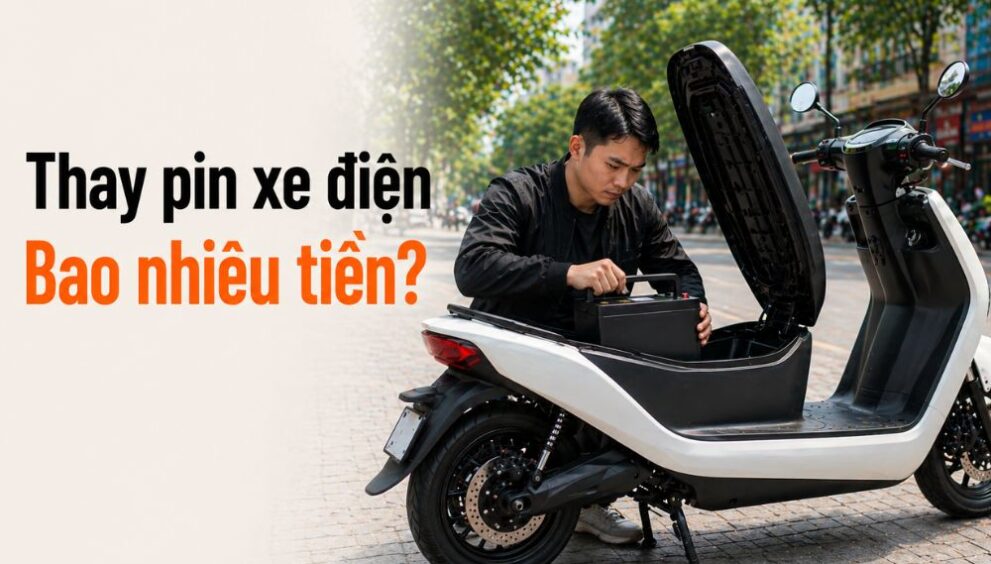 Thay pin xe điện giá bao nhiêu và chi phí thực tế tại Việt Nam